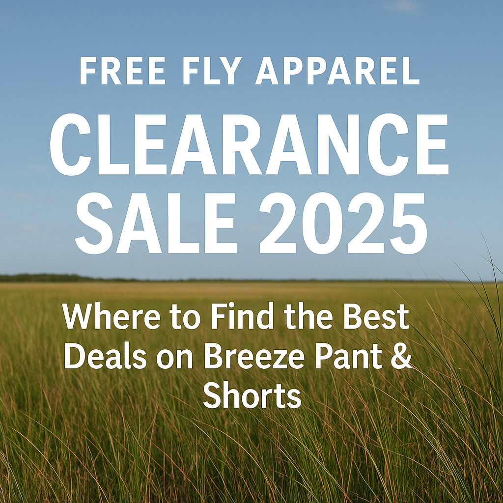 Free Fly Clearance Sale 2025 | Best Deals on Breeze Pants & Bamboo Shorts